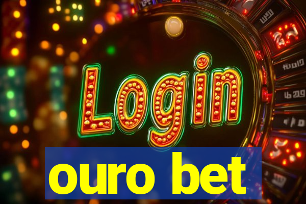 ouro bet